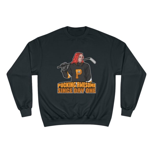 "Pucking Awesome Since Day One" - Champion Sweatshirt - (Ava) - Image 17